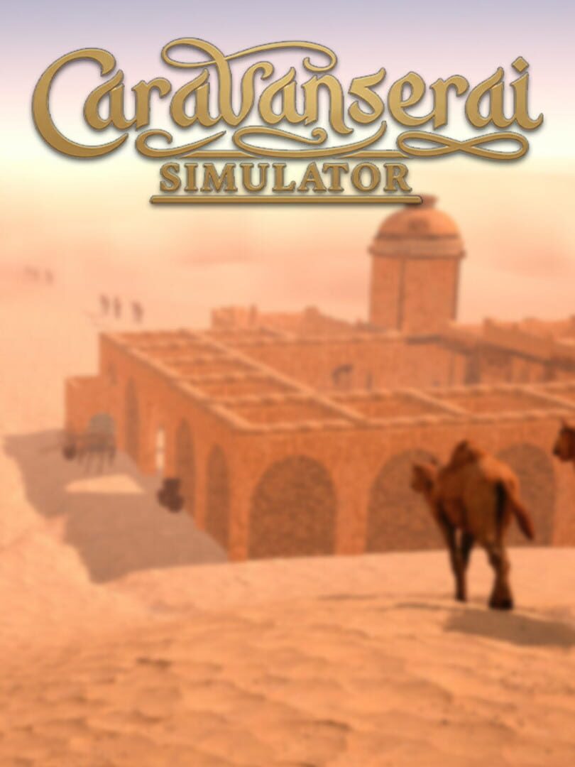 Caravanserai Simulator