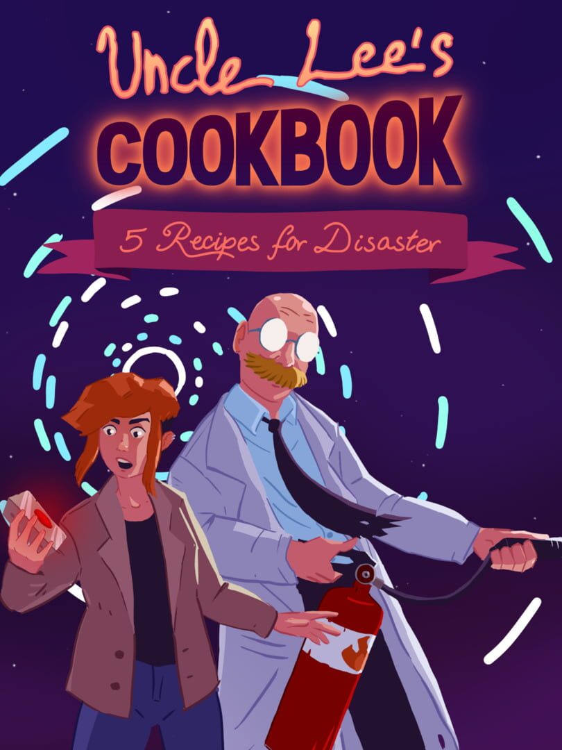 Uncle Lee’s Cookbook: Five Recipes for Disaster