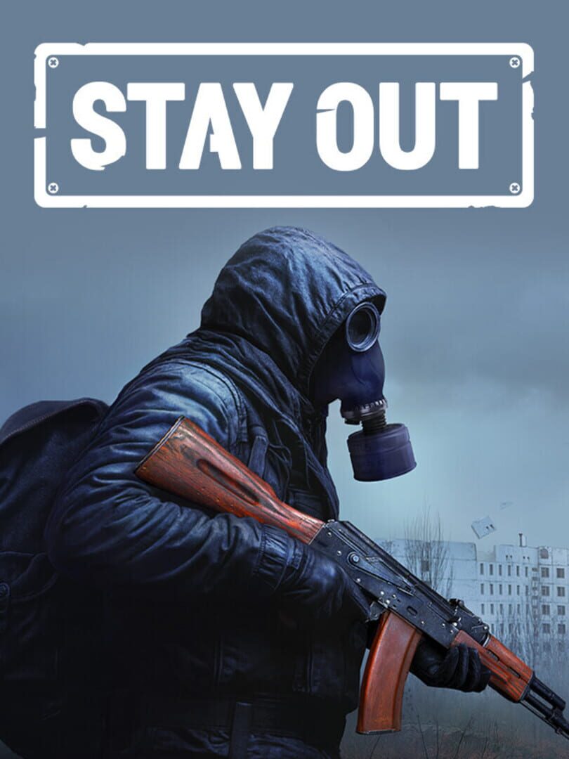 Stay Out