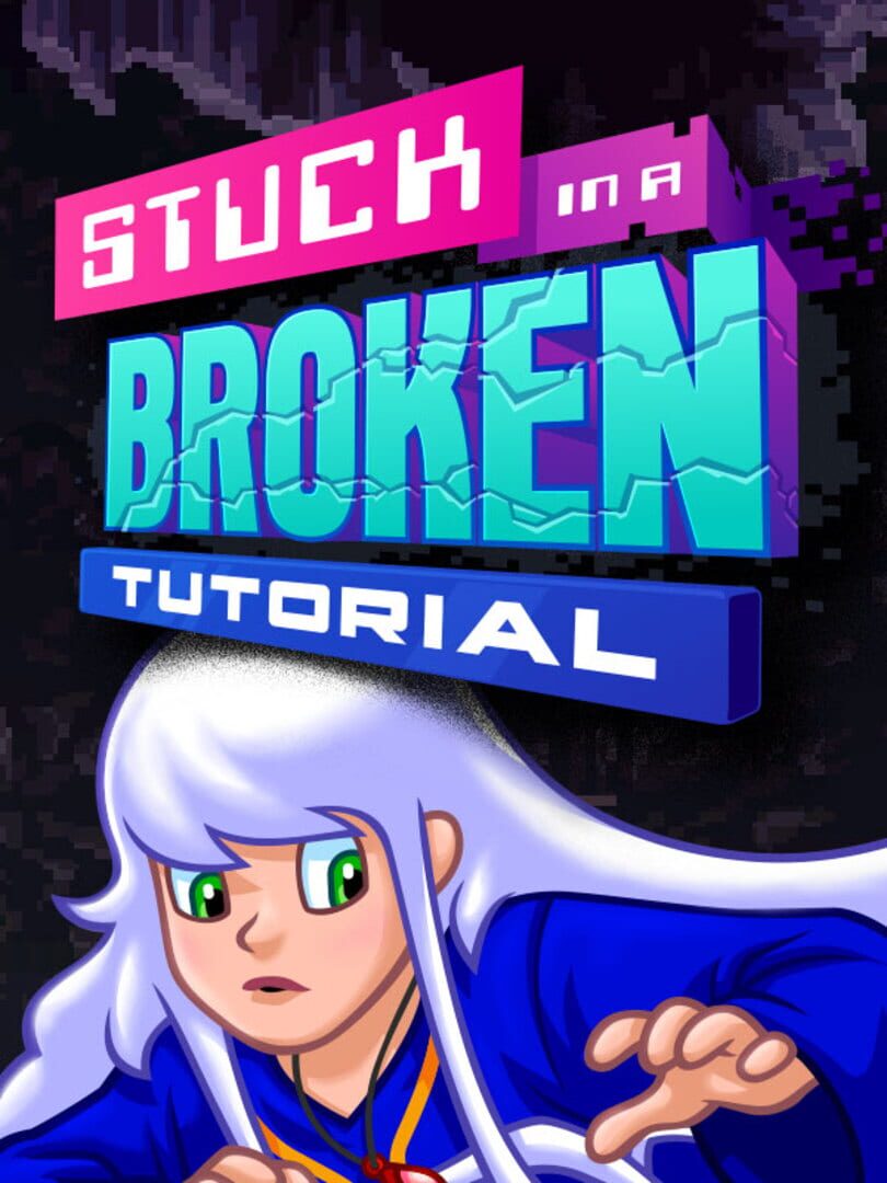 Stuck in a Broken Tutorial