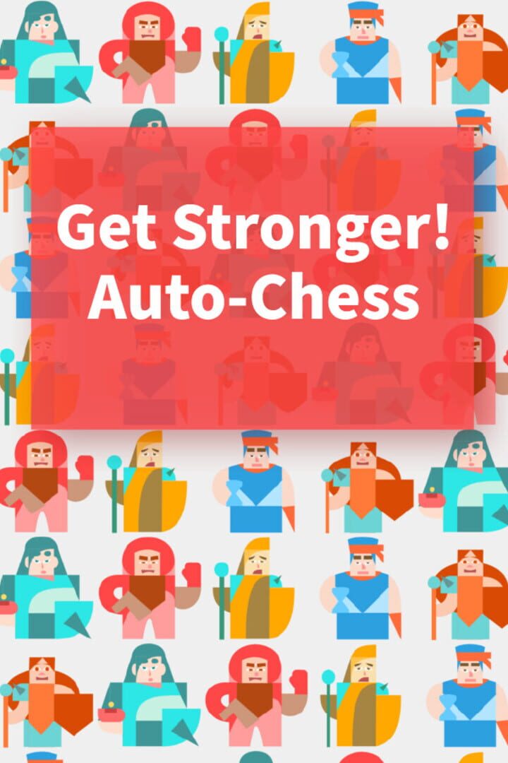 Get Stronger! Auto‑Chess