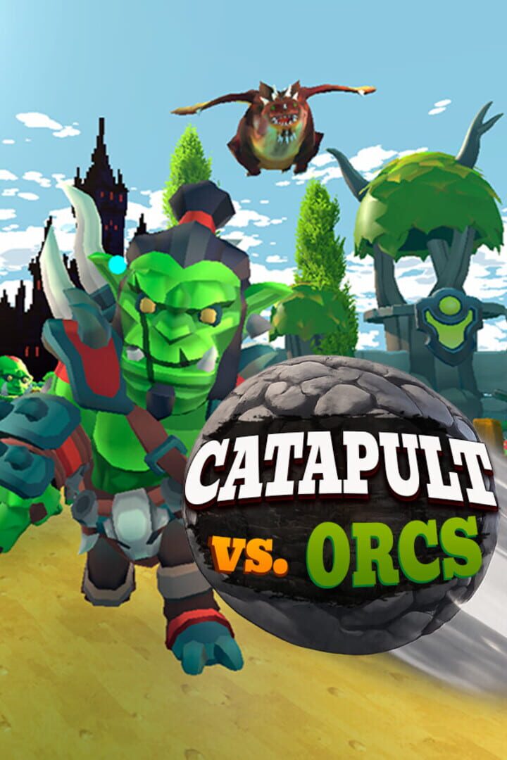 Catapult vs. Orcs