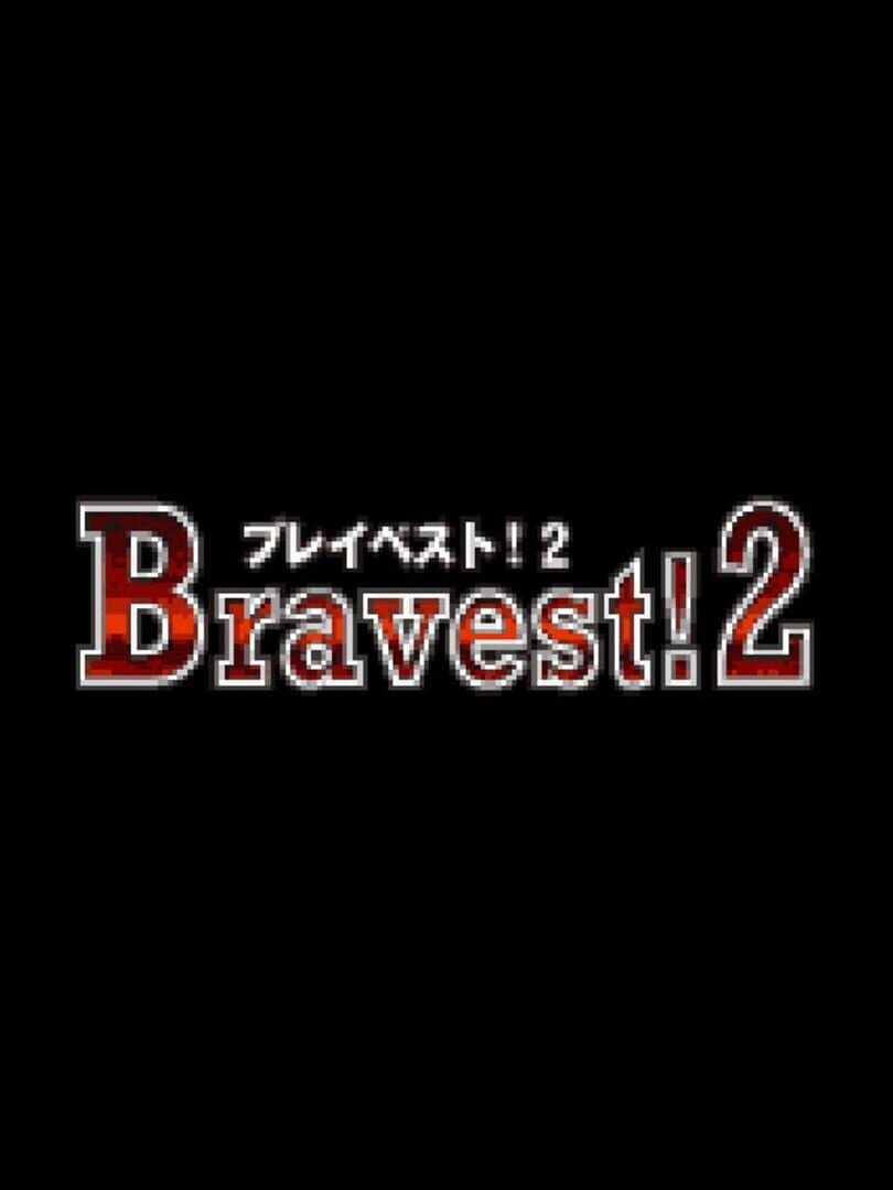 Bravest!2 cover