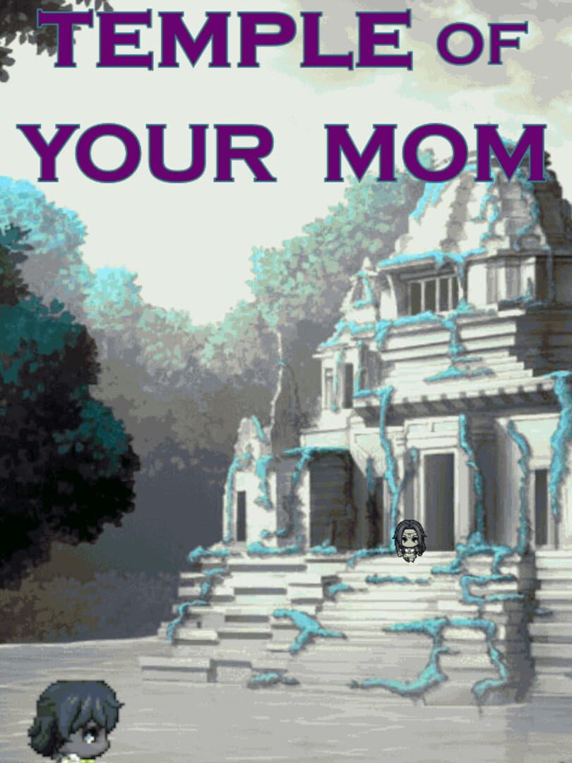 Temple of Your Mom cover