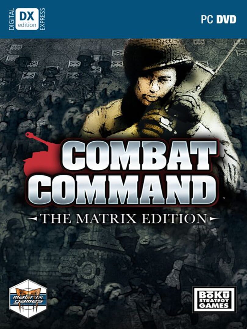 Combat Command: Matrix Edition