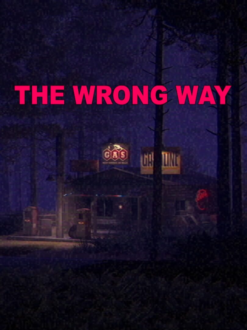 The Wrong Way
