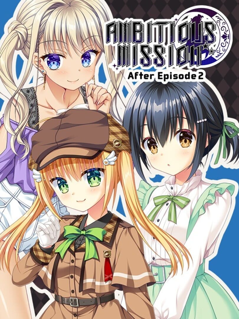 Standalone : Ambitious Mission After Episode 2