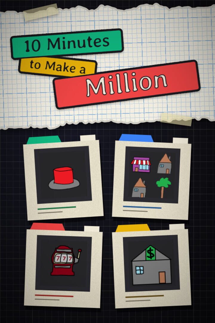 10 Minutes to Make a Million