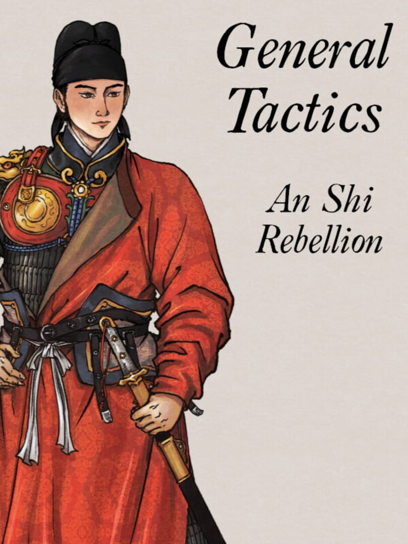 General Tactics: An Shi Rebellion cover