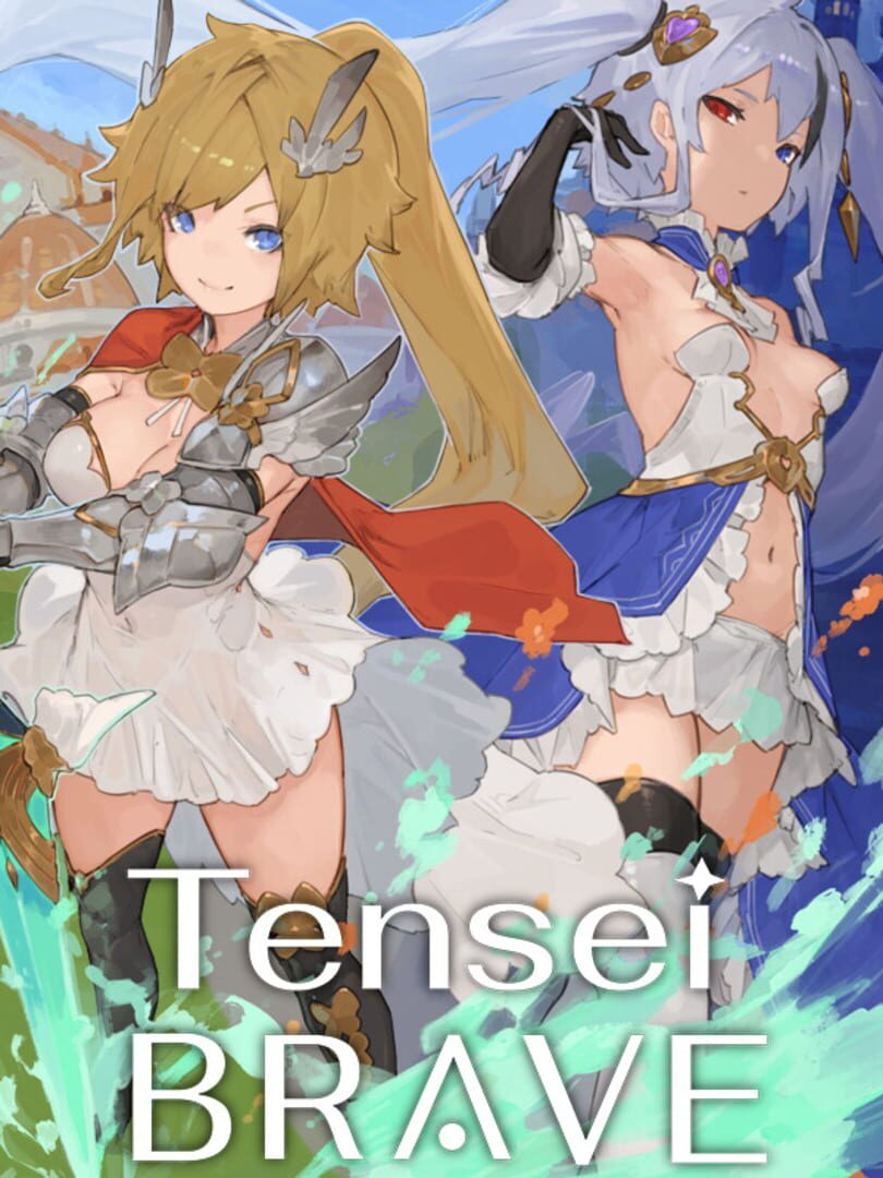 Tensei Brave