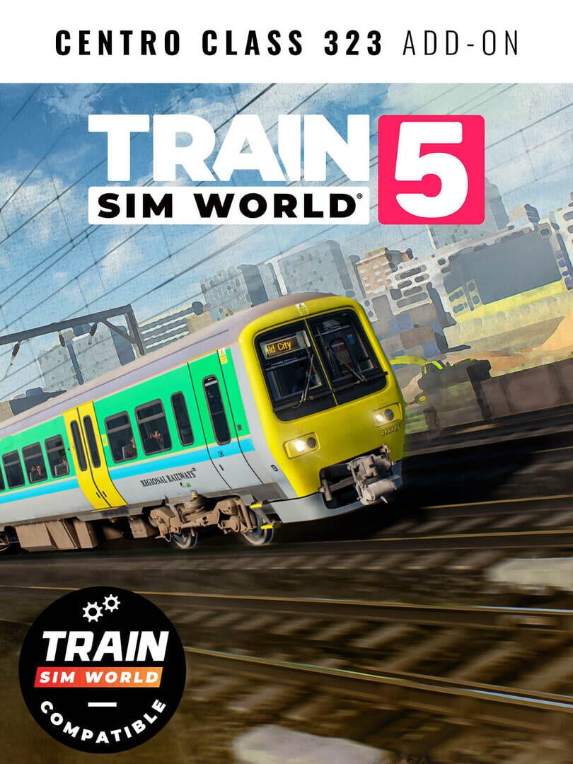 Train Sim World 5: Centro Regional Railways BR Class 323 Add-On