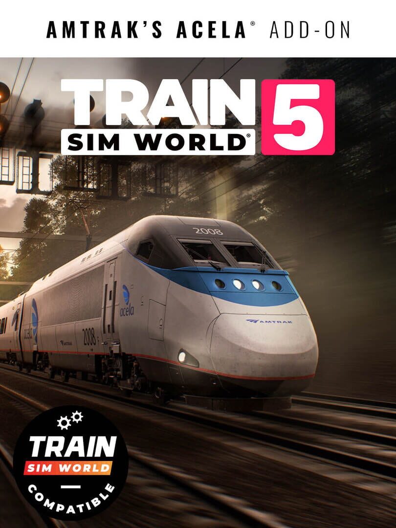 DLC : Train Sim World 5: Amtrak's Acela