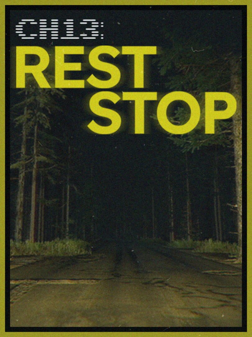 CH13: Rest Stop