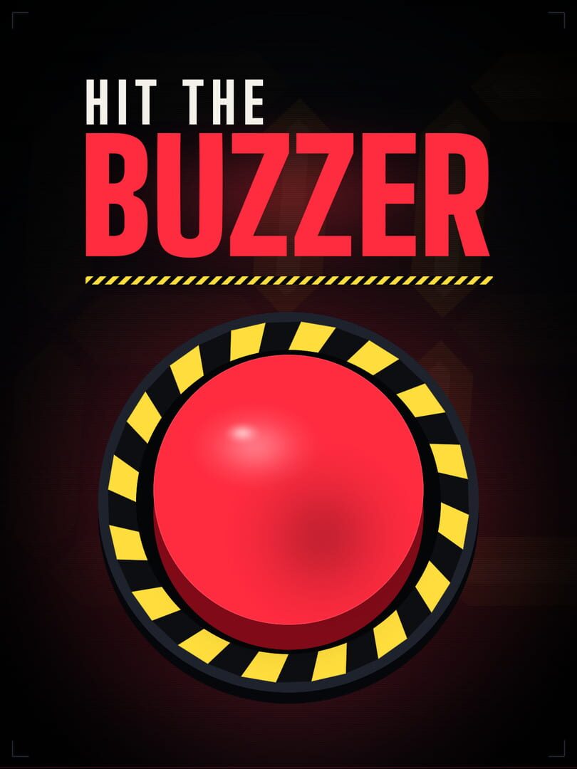Hit The Buzzer