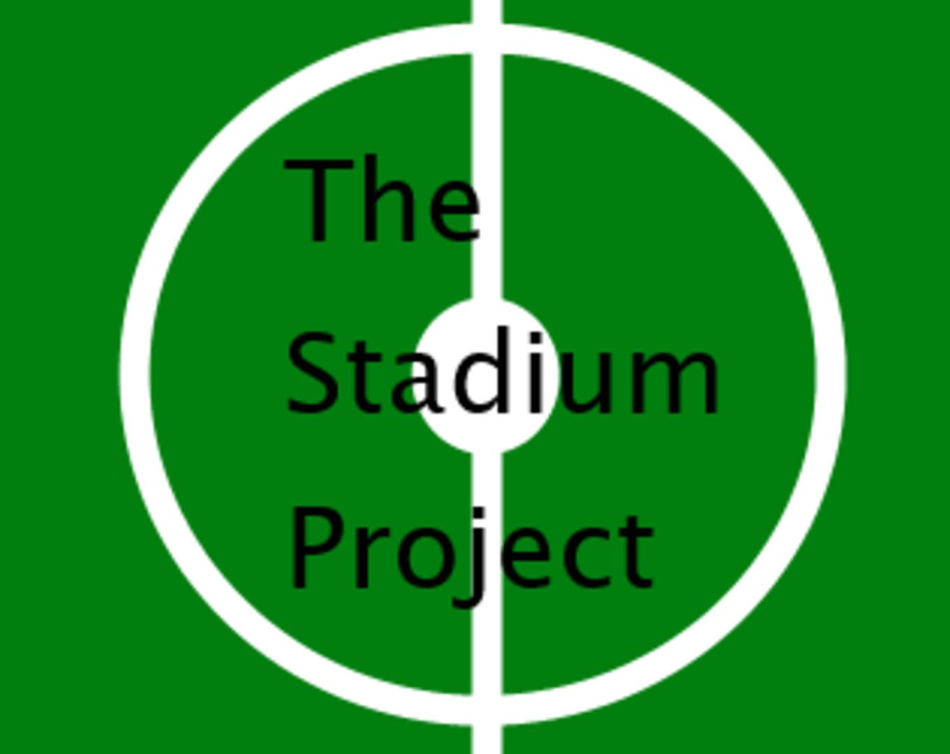 The Stadium Project (2014)