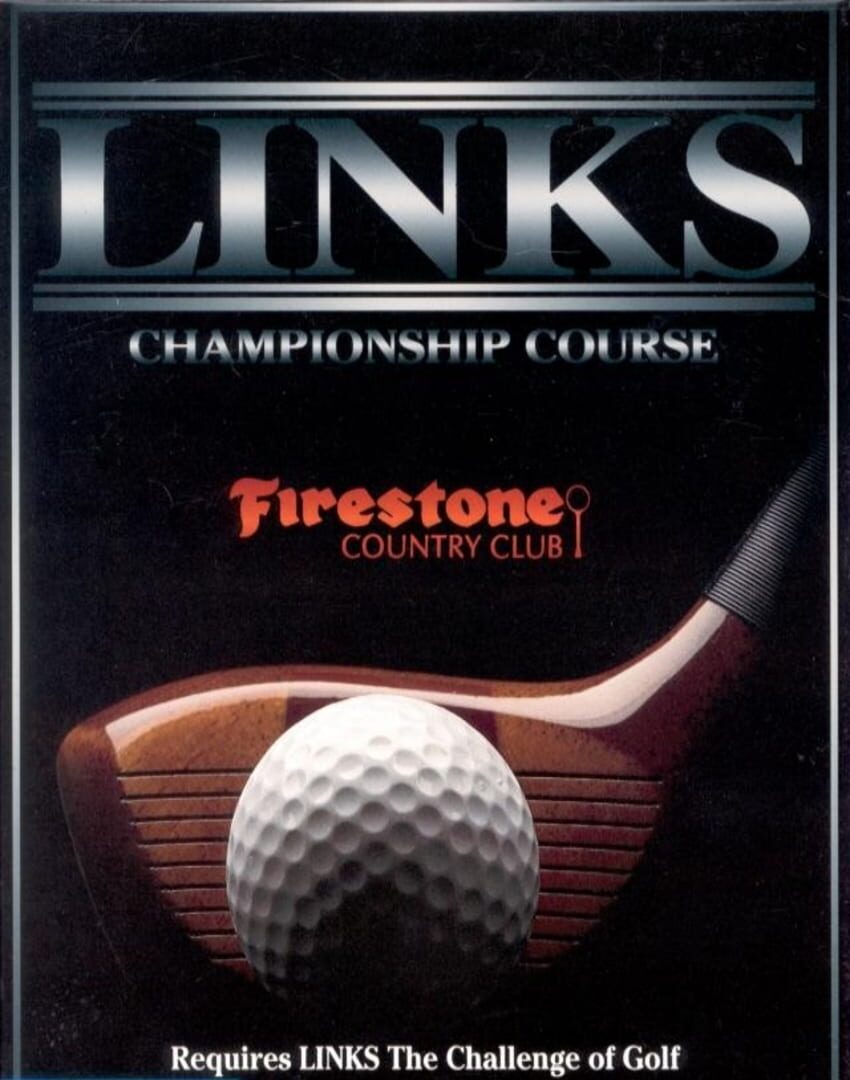 Links: Championship Course - Firestone Country Club (1991)