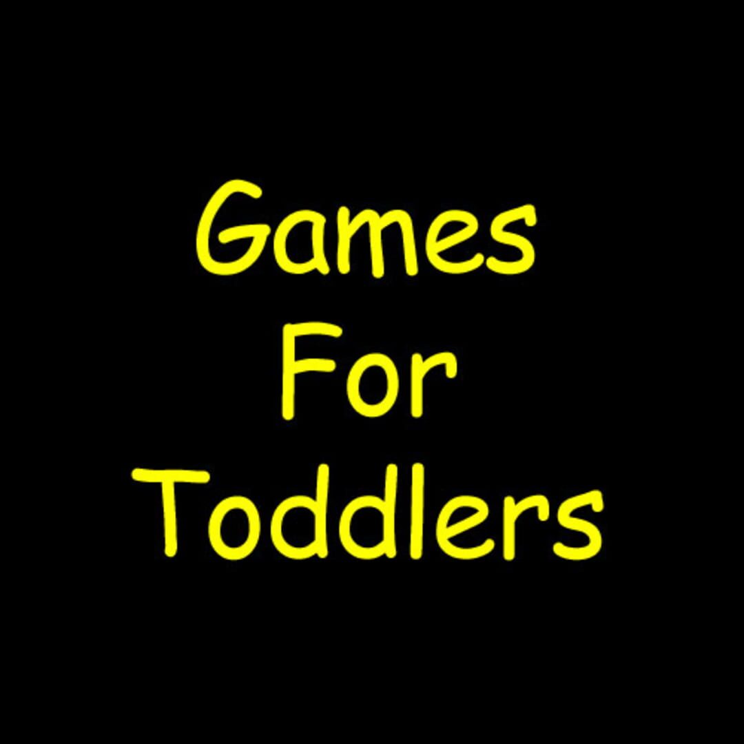 Games For Toddlers (2016)