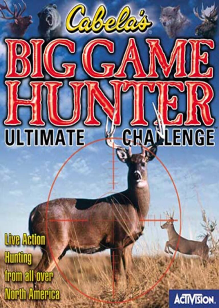 Cabela's Big Game Hunter: Ultimate Challenge (2001)