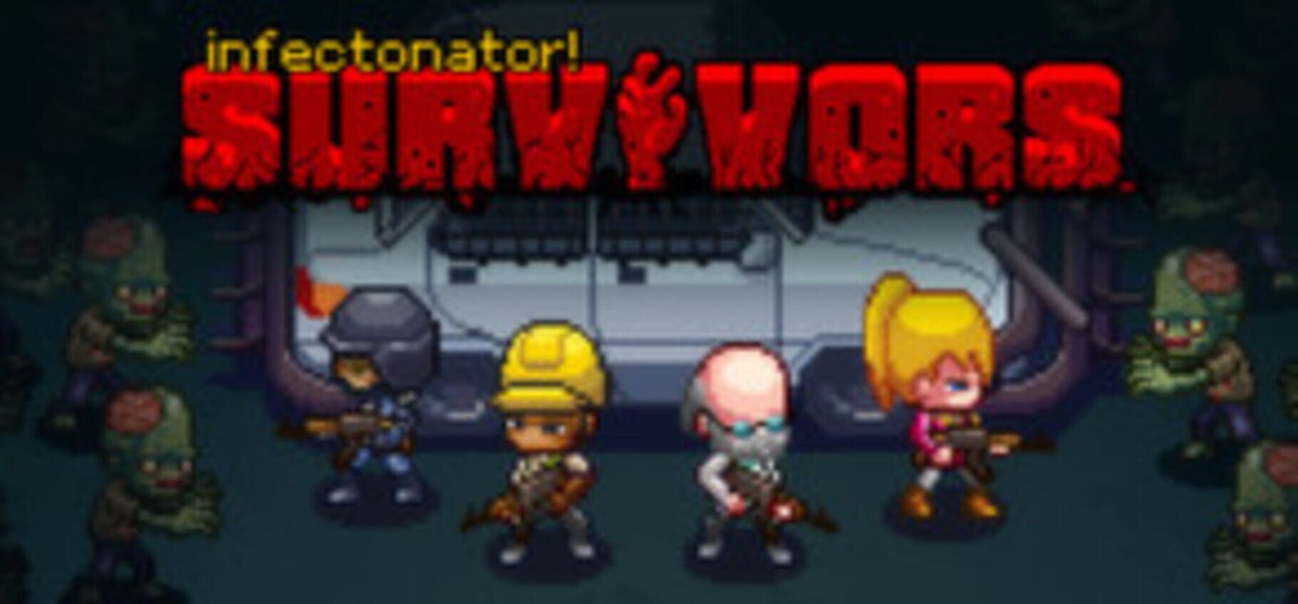 Infectonator : Survivors (2014)