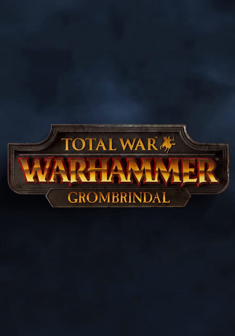 Total War: Warhammer - Grombrindal the White Dwarf (2016)