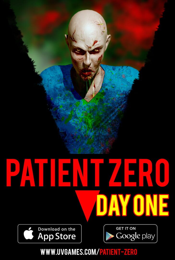 Patient Zero: Day One (2015)