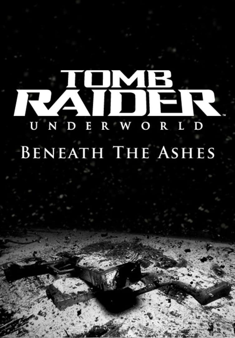 Tomb Raider: Underworld - Beneath the Ashes