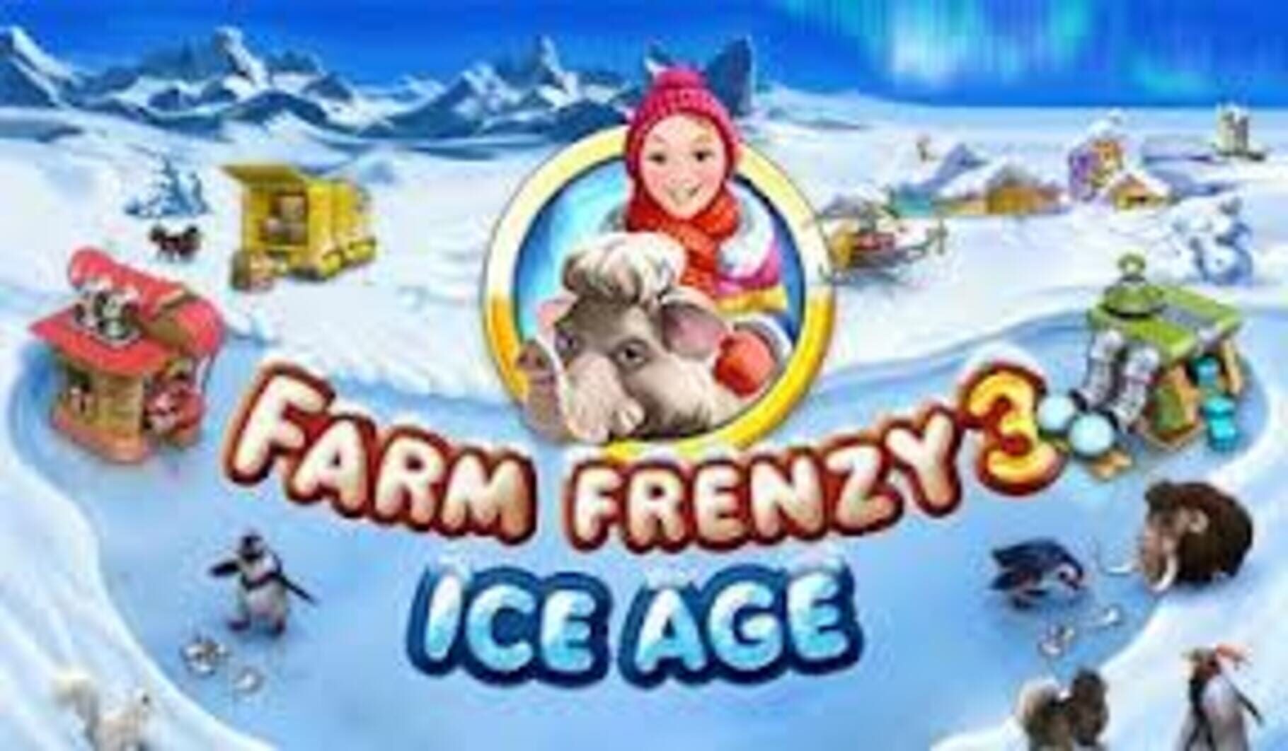 Farm Frenzy 3: Ice Age (2010)