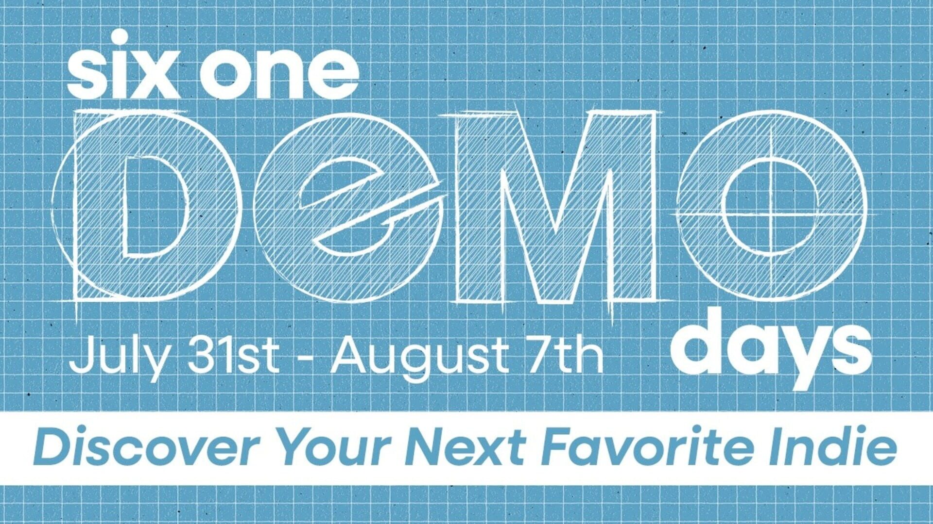 Six One Indie Demo Days 2026