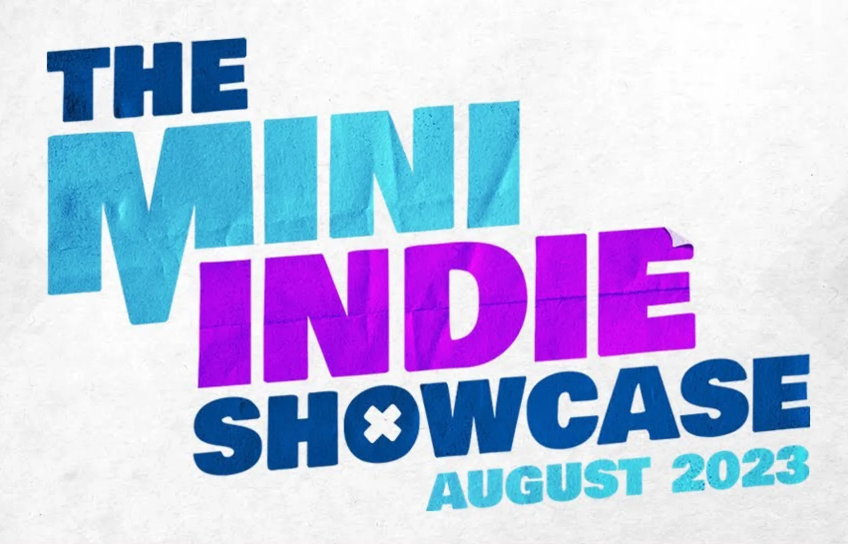 The Mini Indie Showcase August 2023