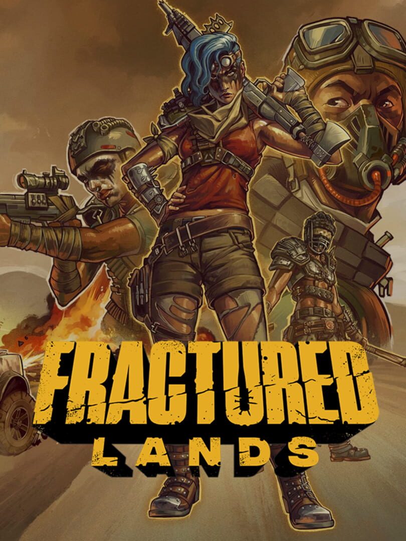 Fractured Lands (2018)