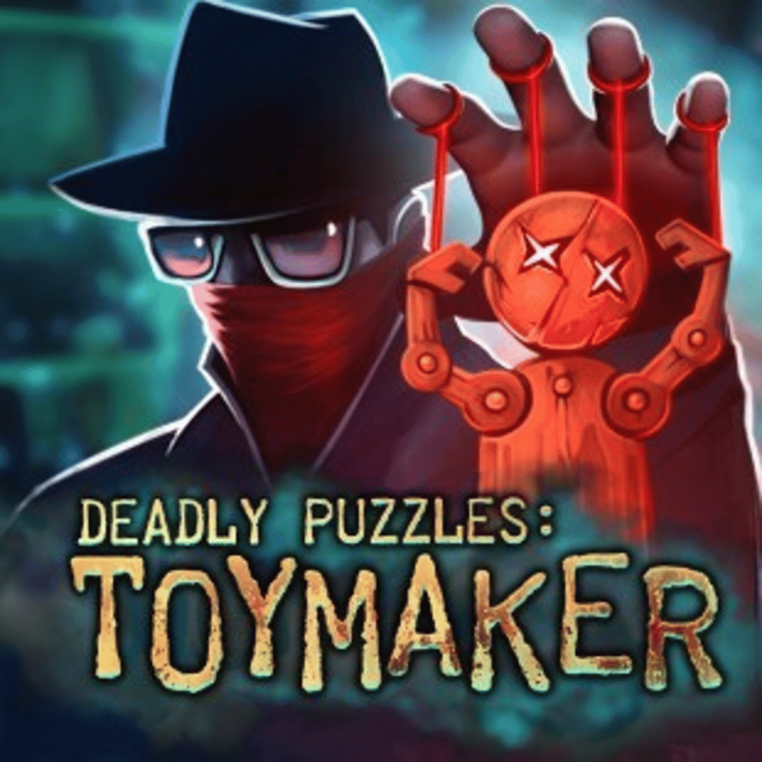 Deadly Puzzles: Toymaker Cover
