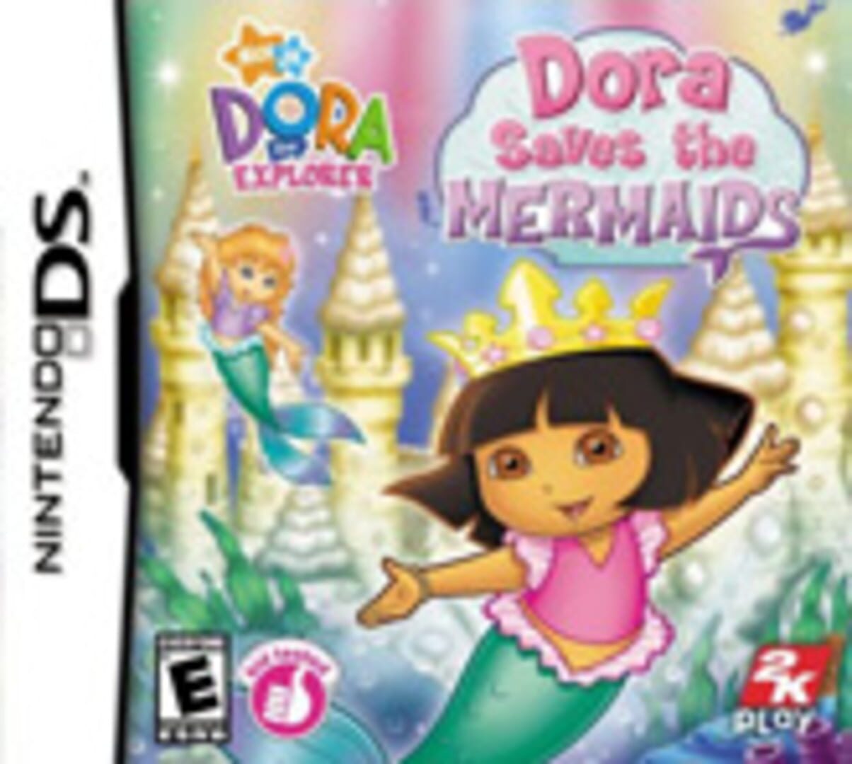 Dora the Explorer: Dora Saves the Mermaids (2007)