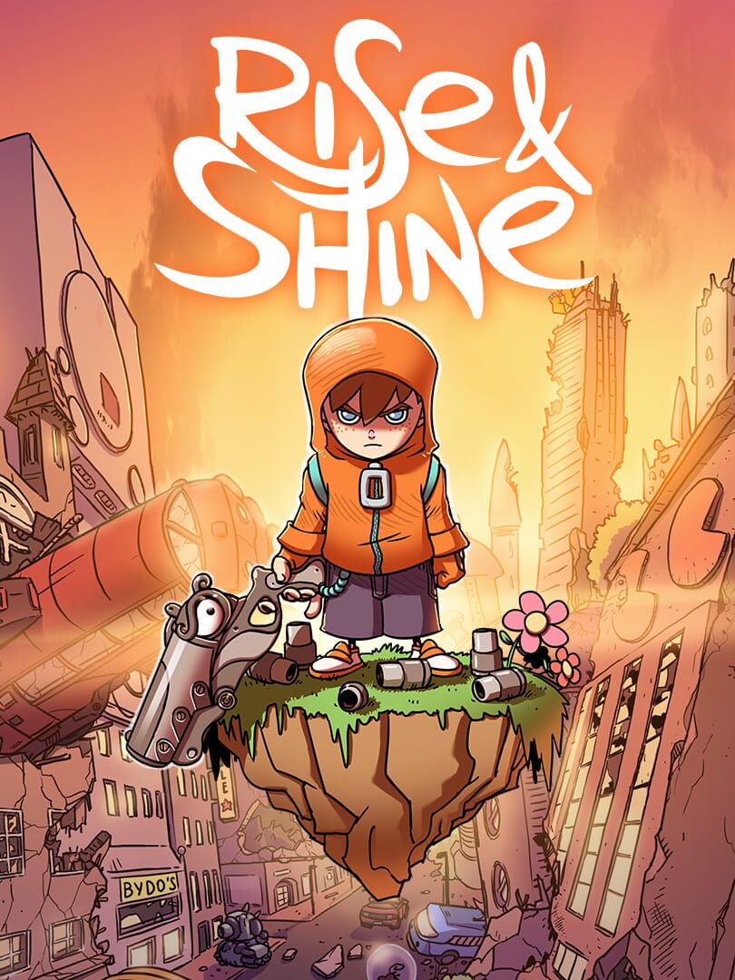 Rise & Shine (2017)