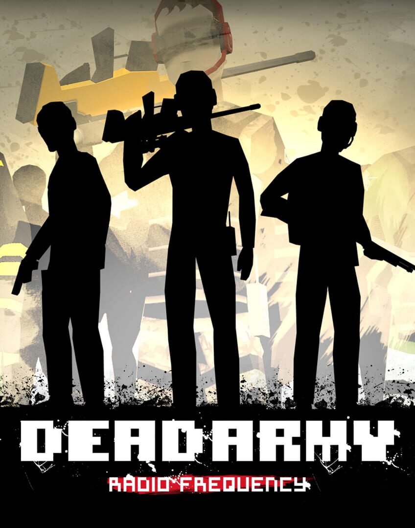 Dead Army - Radio Frequency