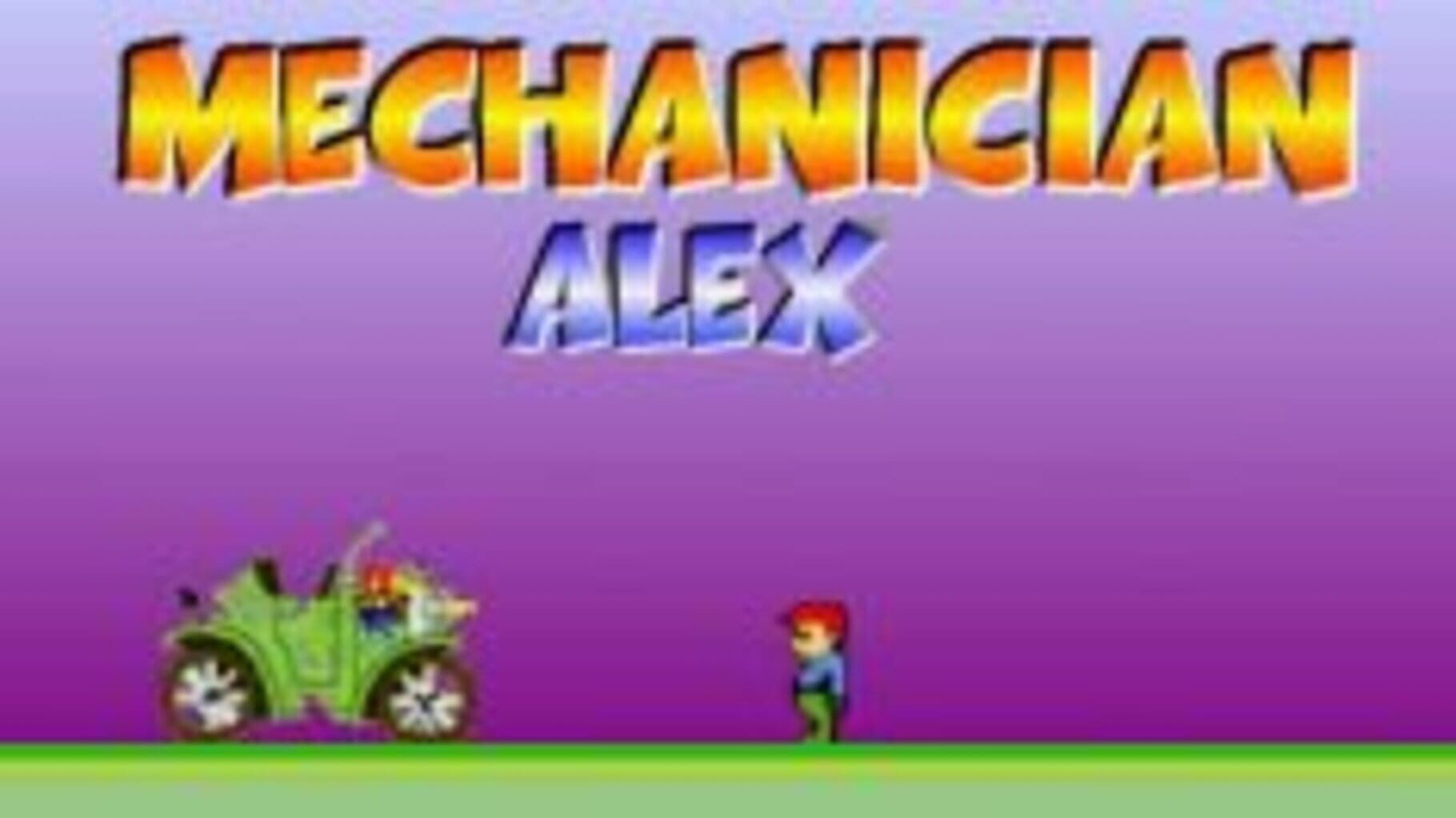 Mechanician Alex (2014)