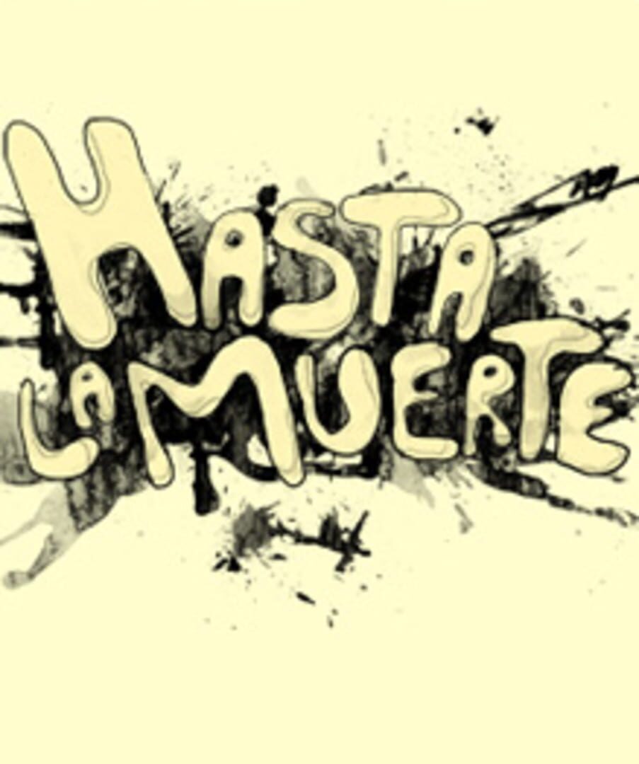 Hasta La Muerte cover art