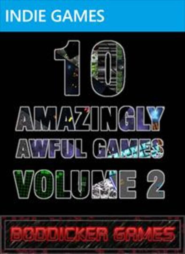 10 Amazingly Awful Games Vol 2 (2012)