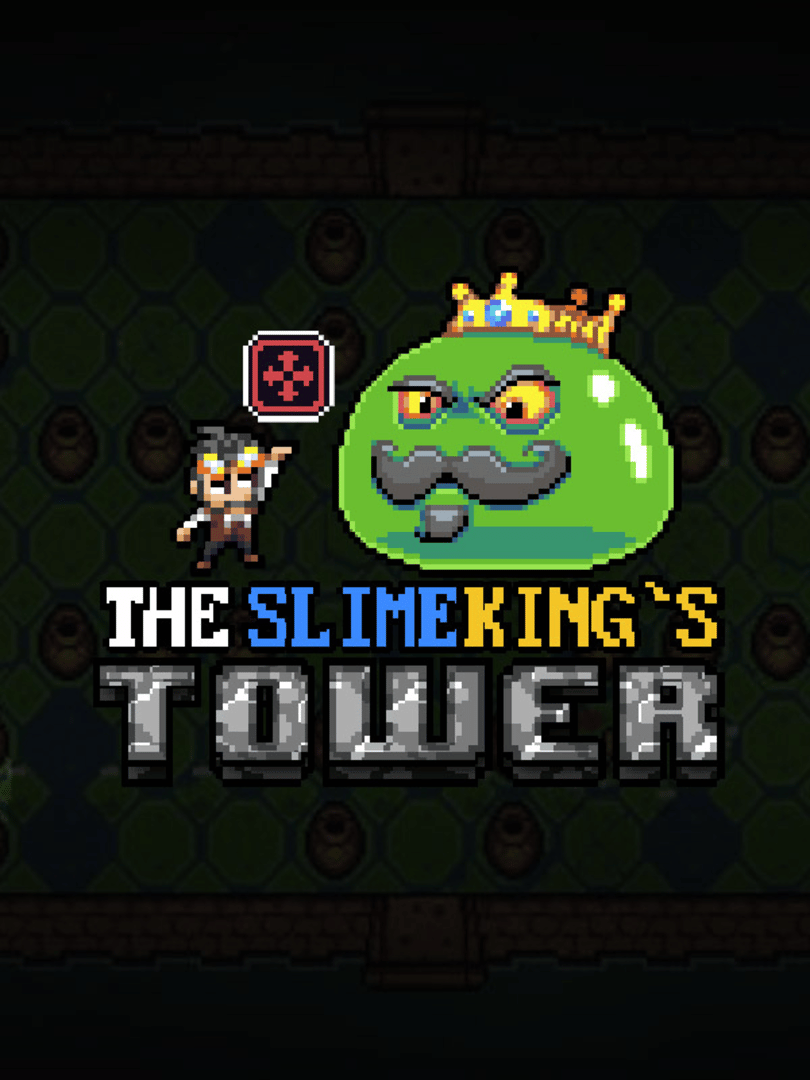 The Slimeking's Tower Cover