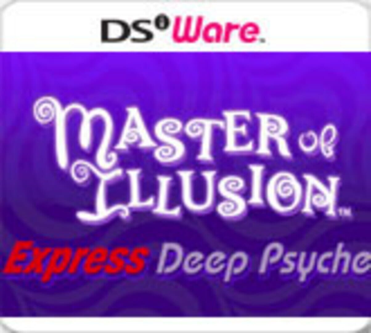 Master of Illusion Express: Deep Psyche