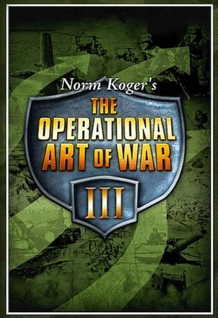 Norm Koger's: The Operational Art of War III (2006)