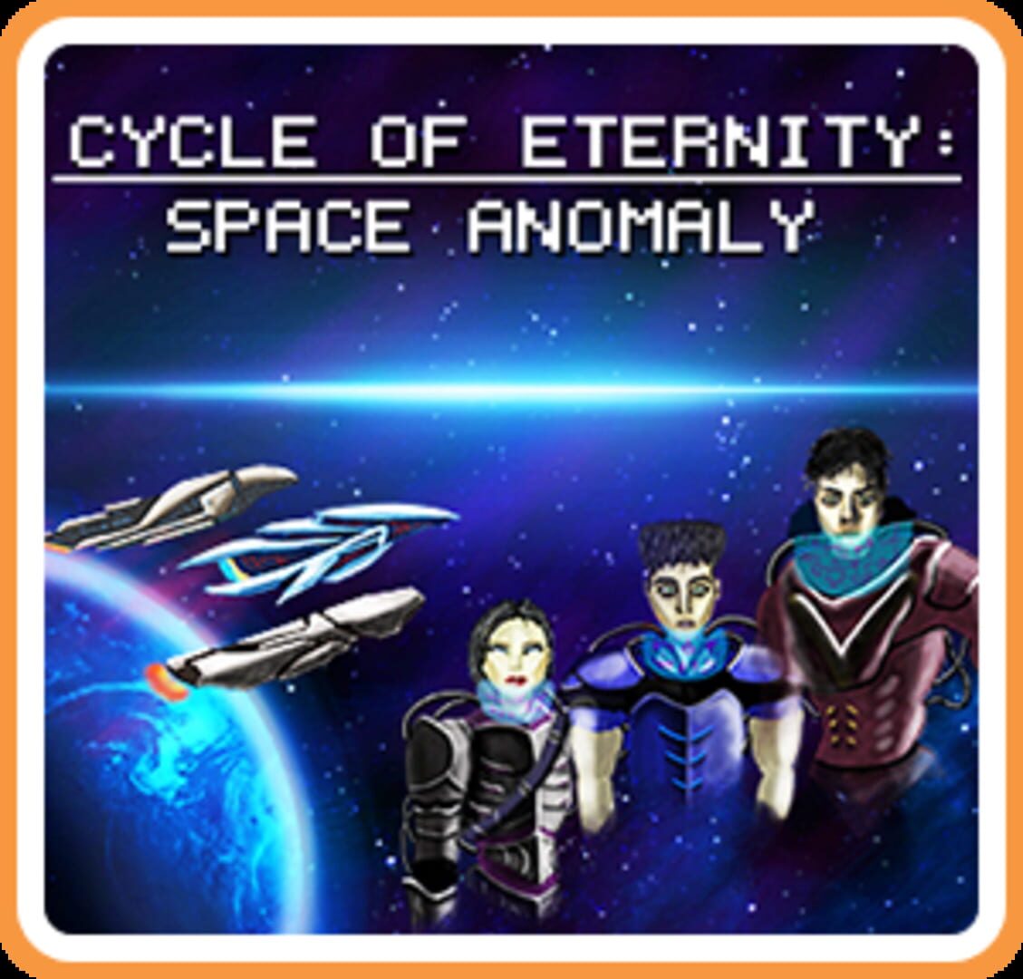 Cycle of Eternity: Space Anomaly