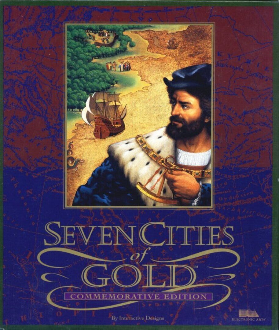 The Seven Cities of Gold: Commemorative Edition