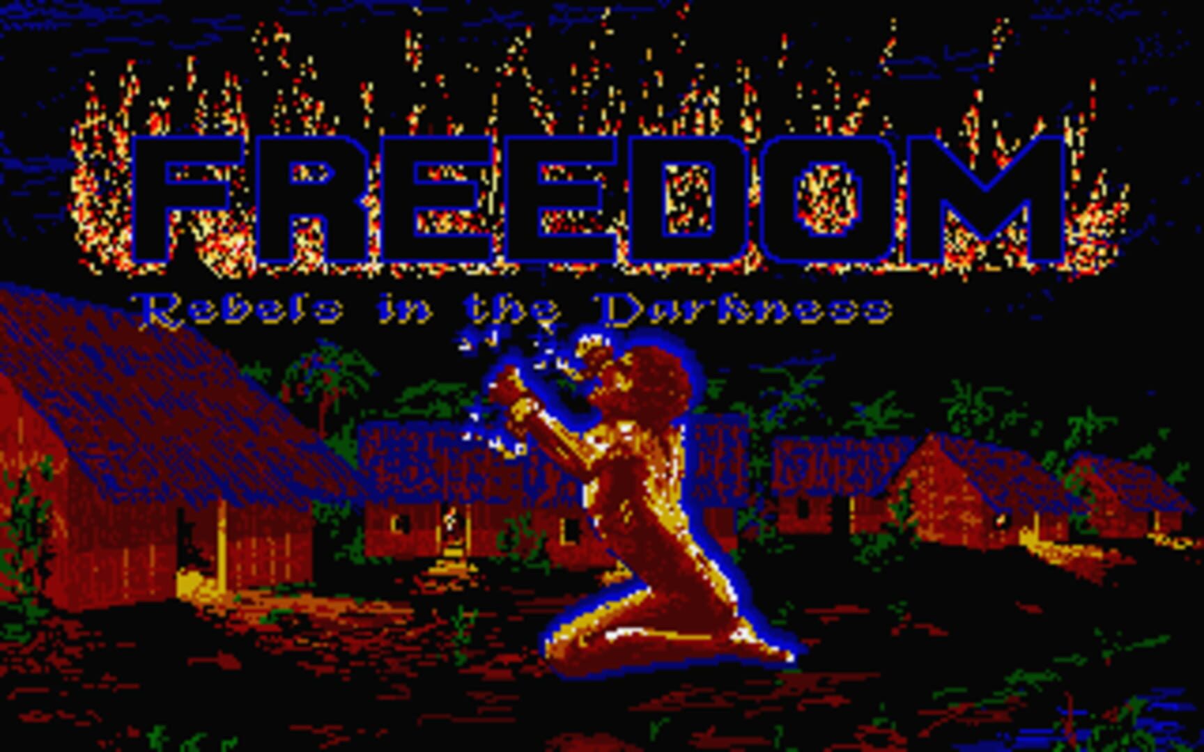 Freedom: Rebels in the Darkness (1988)