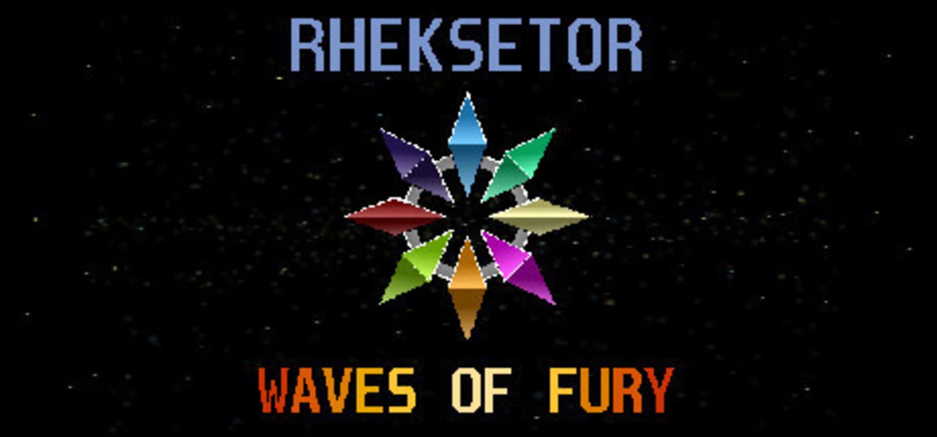 Rheksetor: Waves of Fury