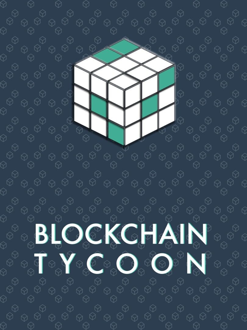 Blockchain Tycoon (2018)