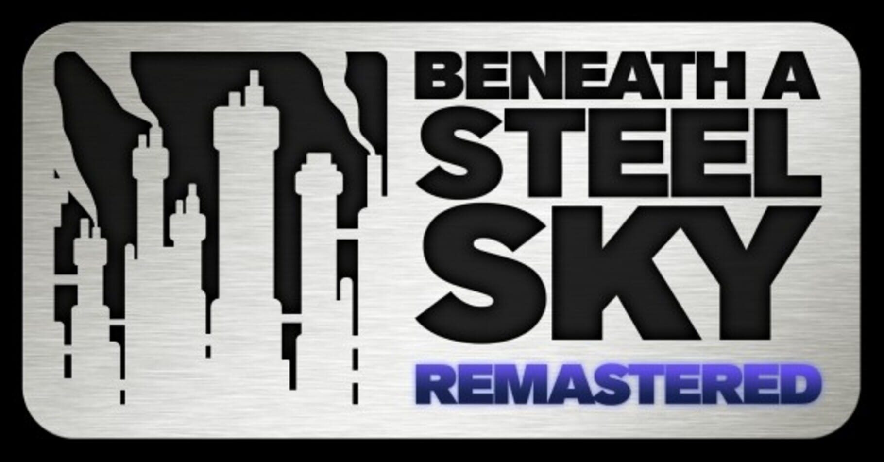 Beneath a Steel Sky: Remastered (2009)