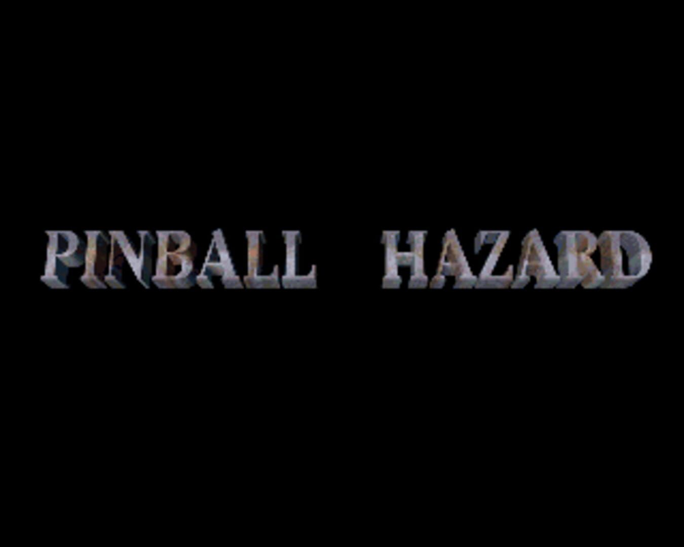 Pinball Hazard (1996)