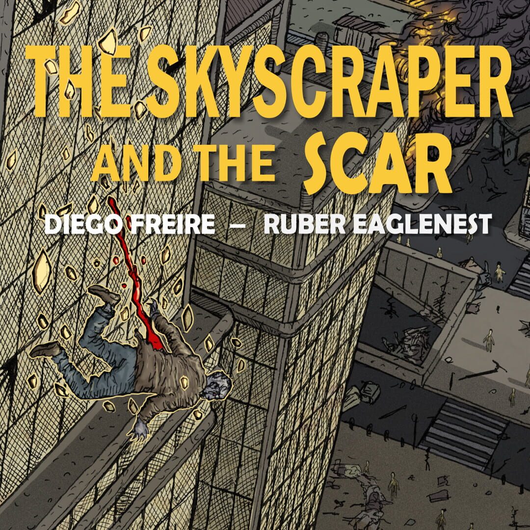 Cover image of The Skyscraper and the Scar