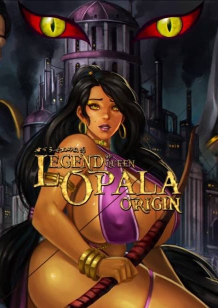 Legend of queen opala