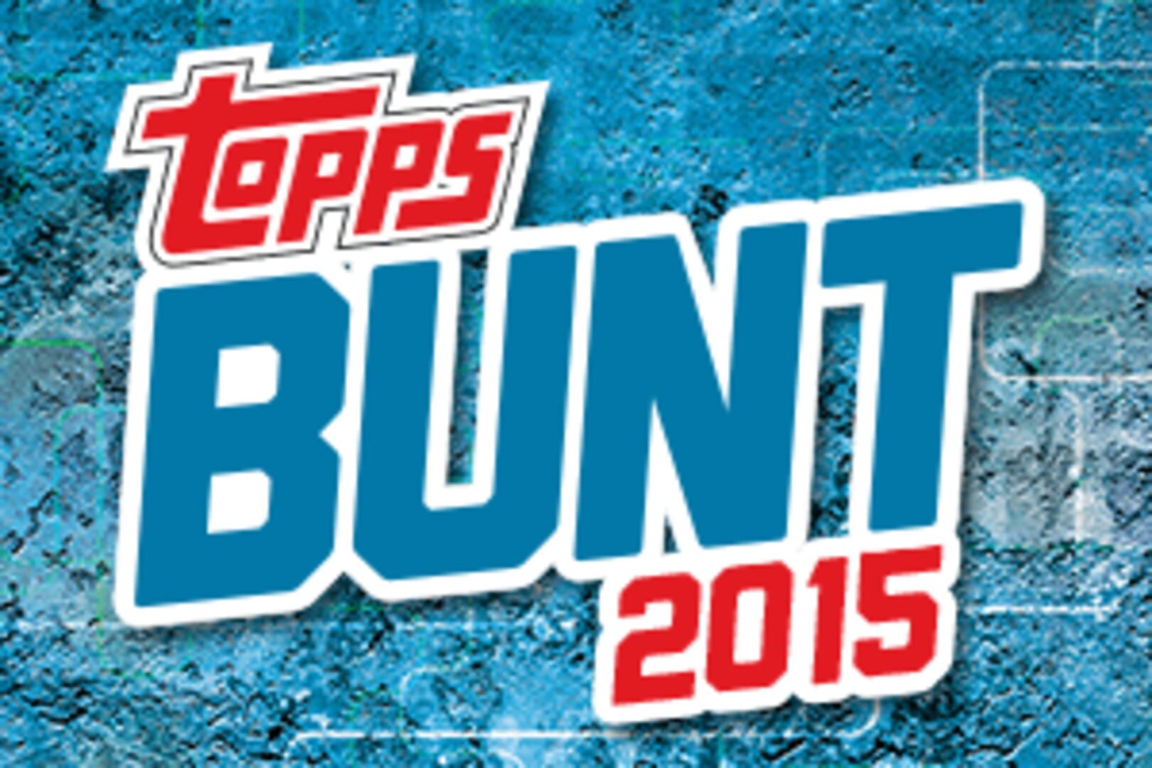 Topps Bunt (2014)